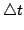 $ \bigtriangleup t$